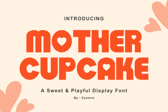 Mother Cupcake Font