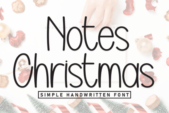 Notes Christmas Font Review
