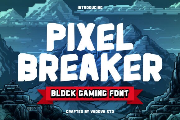 Pixel Breaker Font Review