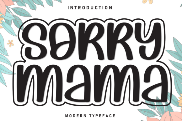 Sorry Mama Font for Web Design