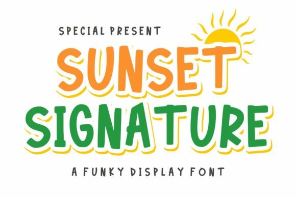 Sunset Signature Font