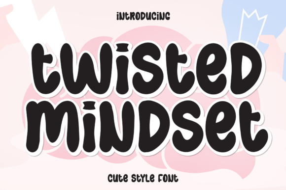 Twisted Mindset Font