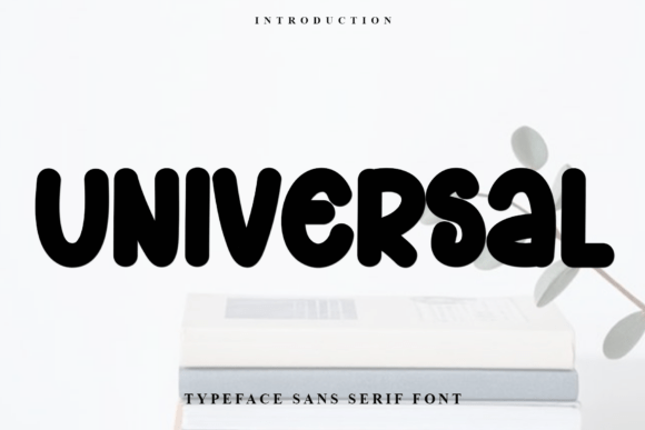 Universal: A Festive Font for Business Branding