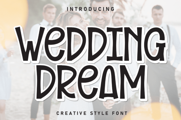 Wedding Dream Font