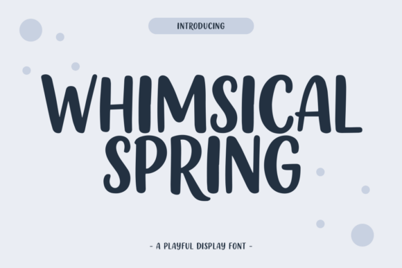 Whimsical Spring Font